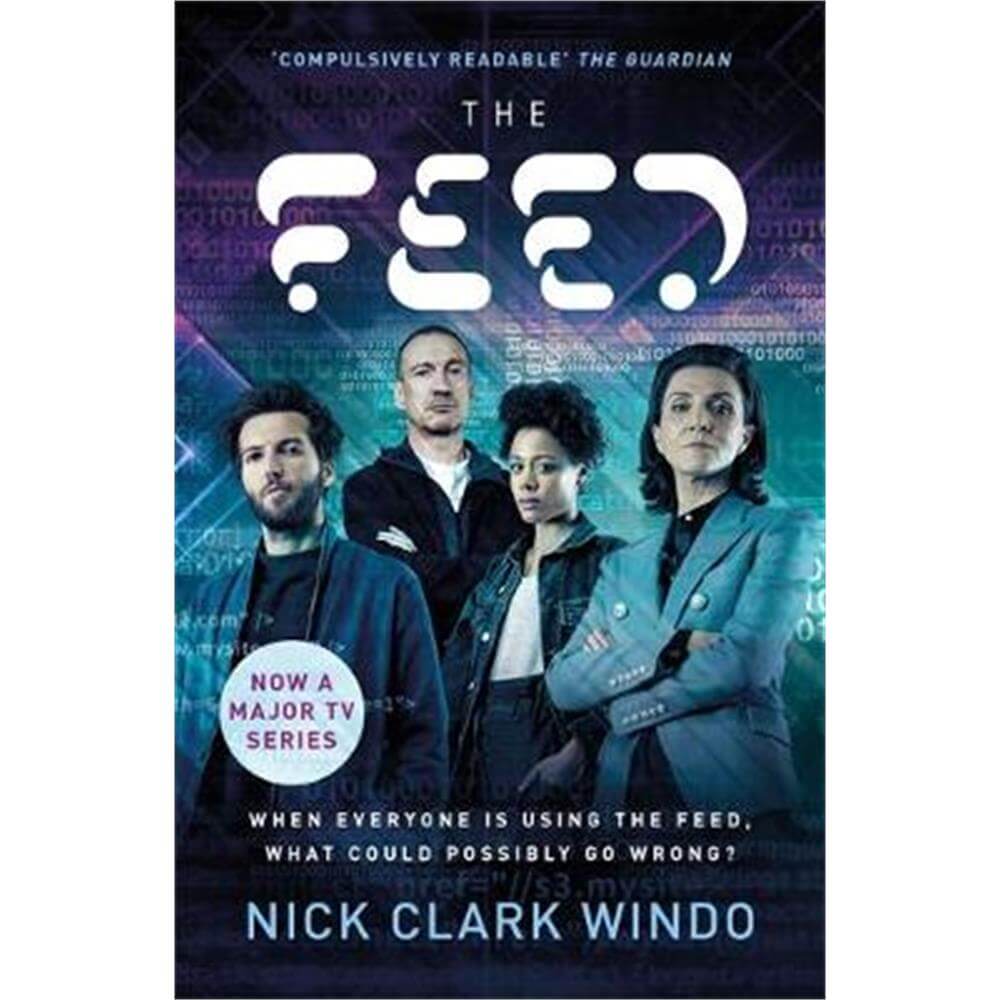 The Feed (Paperback) - Nick Clark Windo